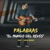 About El Mundo del Revés Song