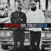 About Used to (feat. Stalley) Song