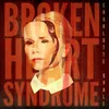 About Broken Heart Syndrome Song