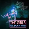 About The Girls Are Back in Town Song