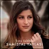 About Samistal Yaylası Song