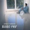 About Bulalo Phir Song