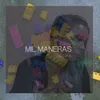 Mil Maneras-Abrecaminos Outtake