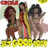 About Set Good Body Song