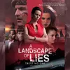 A Landscape Of Lies