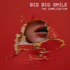 About Big Big Smile Song