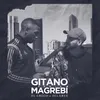 About Gitano Magebí (feat. Delarue)-Remix Song