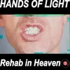 About Rehab in Heaven Song