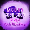 Good Good-Purple Hazed Remix