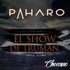 About El Show de Truman Song