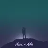 You and Me-Acoustic