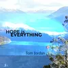 About Hope Is Everything Song