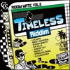 Timeless Riddim