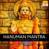 Om Shri Hanumate Namah (Hanuman Mantra)