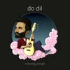 Do Dil-Unplugged