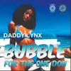 About Bubble for the One Don Song