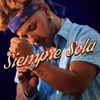 About Siempre Sola Song