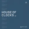 About House of Clocks Song