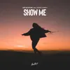 About Show Me Song