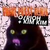 Shake Pussy-Kim Kim Remix