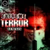 Extreme Terror-Kenny Campbell's Terror of Techno Remix