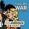 About Tug of War (feat. Dan Brenner) Song