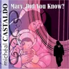 About Mary, Did You Know? Song