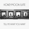 Tell Me What You Want-Single