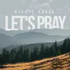 About Lets Pray Song