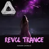 About Revol Trance Song