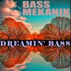 Dreamin' Bass-Instrumental