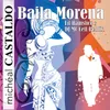 About Baila Morena-Remix Song