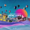 About New Land Song