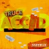 About Accid Song