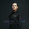 Crying Game