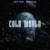 About Cold World Song