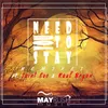 Need You To Stay-Saint Evo Instrumental Mix