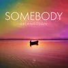 About Somebody Song