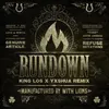 About Rundown (King Los & Yxshua Remix) Song