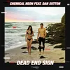 About Dead End Sign-Extended Mix Song