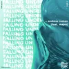 About Falling Under Song