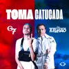 About Toma Catucada (Princesa Só Tem Cara) Song