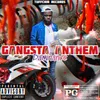 About Gangsta Anthem Song