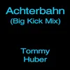 Achterbahn-Big Kick Mix