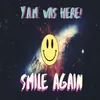 Smile Again-Original