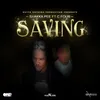 About Saving Song