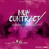 About Nuh Contract Song