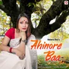 About Ahinore Baa Song
