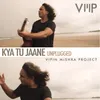 About Kya Tu Jaane-Acoustic Song