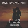 About Love, Hope and Faith Song